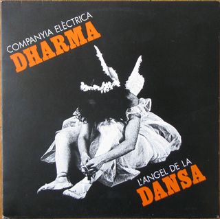 Companyia Elèctrica Dharma – L'Àngel De La Dansa