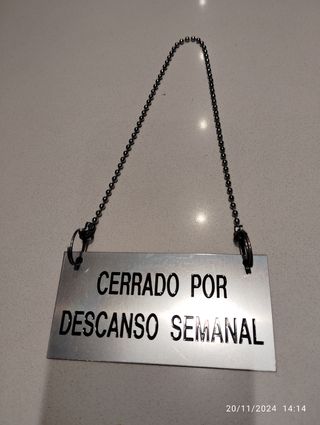 CARTEL CERRADO POR DESCANSO SEMANAL