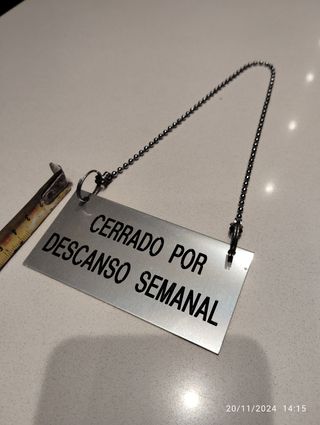 CARTEL CERRADO POR DESCANSO SEMANAL