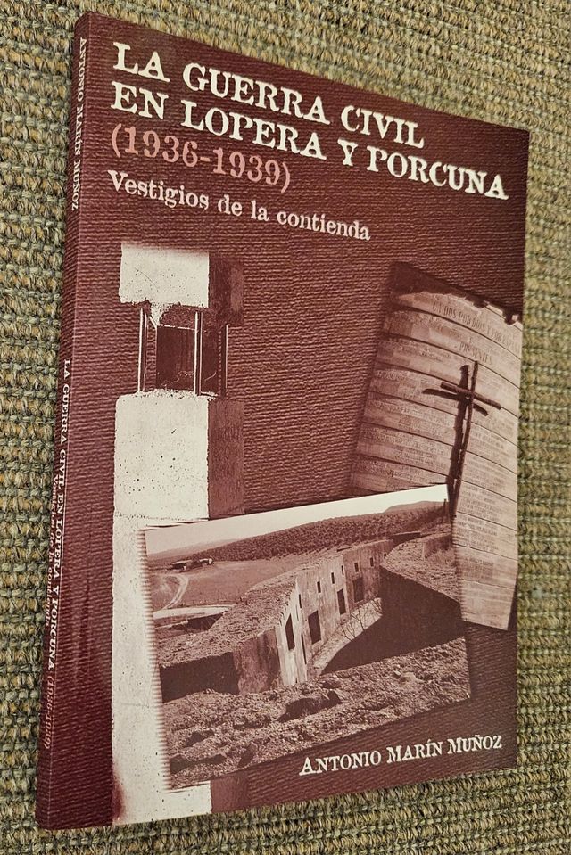 La guerra civil en Lopera y (1936-1939)