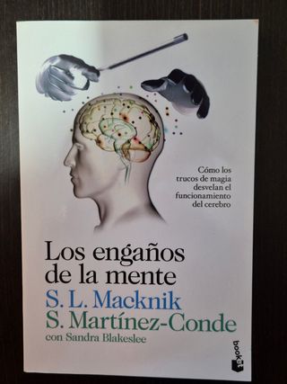 Los engaños de la mente: Cómo los trucos de magia desvelan el funcionamiento del cerebro
