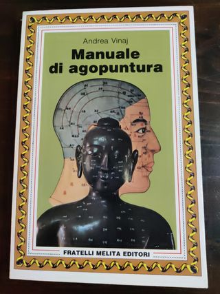 Manuale di Agopuntura di 