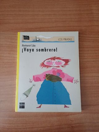 Libro infantil ¡Vaya Sombrero!