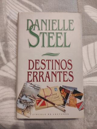 Destinos errantes, Danielle Steel