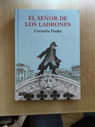 Libro El señor de los ladrones (Cornelia Funke) 