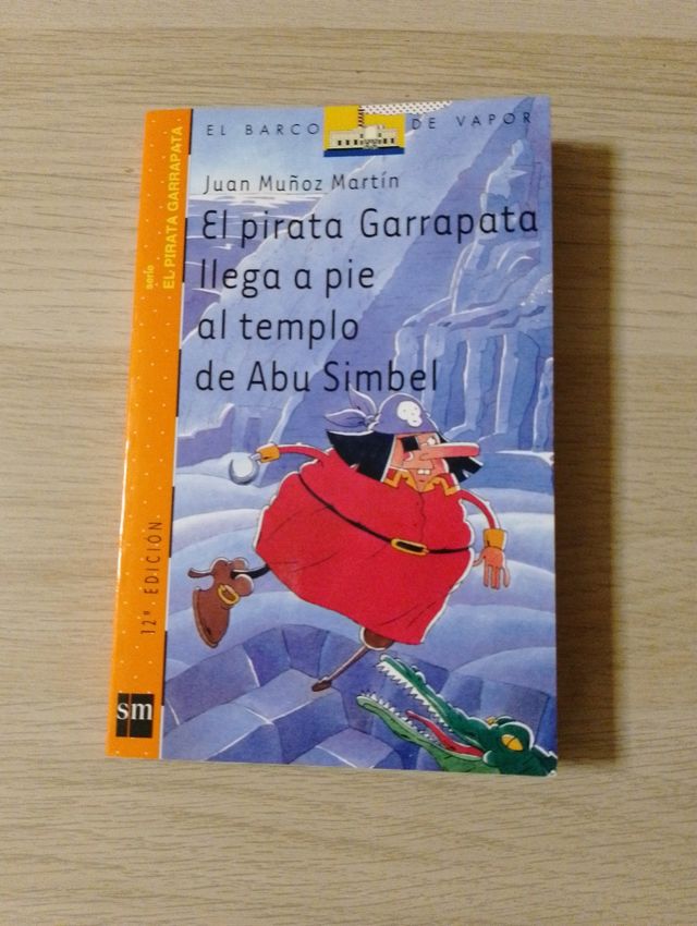El pirata Garrapata llega a pie al templo de Abu Simbel (El Pirata Garrapata/ Tick the Pirate) (Spanish Edition)