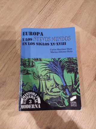 Europa y los nuevos mundos en los siglos XV-XVIII
