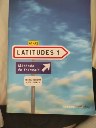 Methode de francais/ cahier d'exercices. Francés 