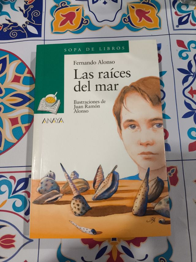 Las raíces del mar (Sopa de Libros/ Soup Of Books) (Spanish Edition)