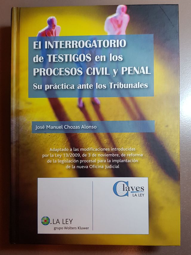 El interrogatorio de testigos en los procesos civi