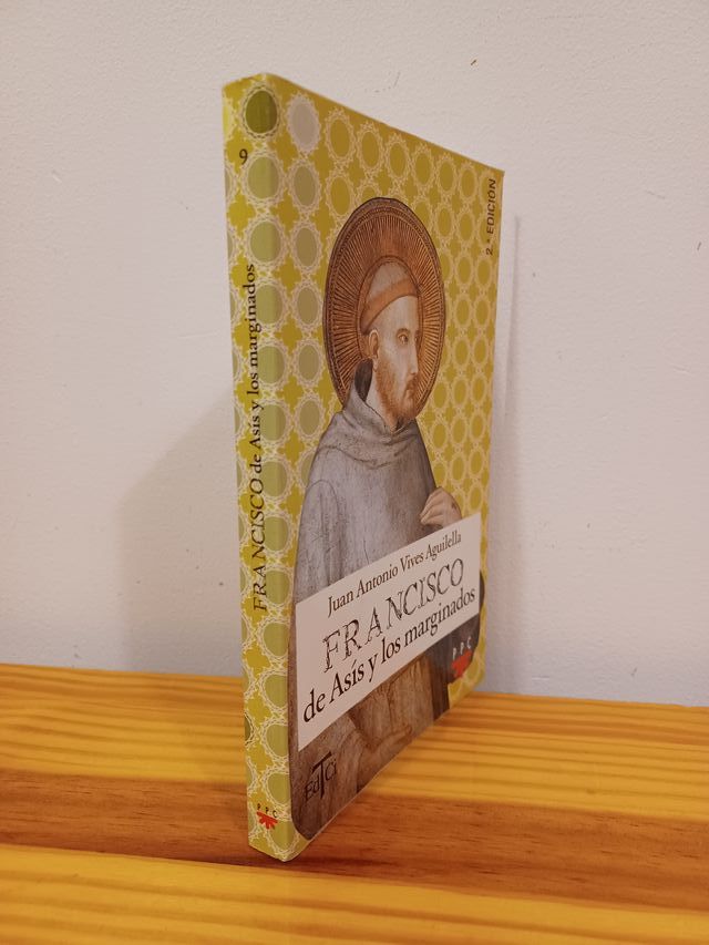 FRANCISCO DE ASÍS Y LOS MARGINADOS