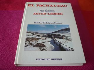 EL PACHXUEZU HABLA MEDIEVAL DEL OCCIDENTE ASTUR