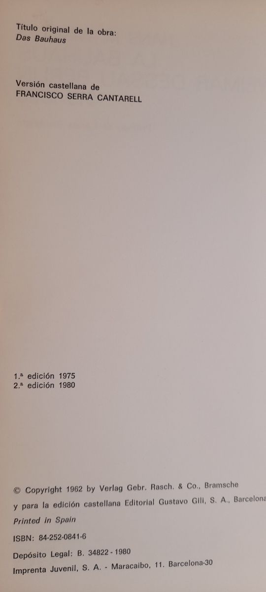 La Bauhaus: Weimar, Dessau, Berlin