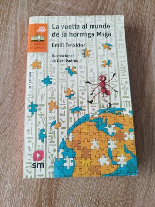La vuelta al mundo de la hormiga Miga