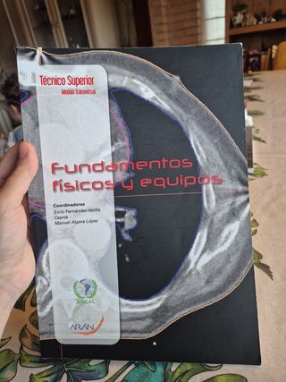 Fundamentos físicos y equipos (Spanish Edition)