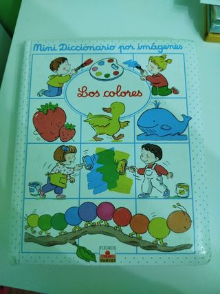 Los colores/ The Colors (Mini Diccionario Por Imagenes/ Mini Picture Dictionary) (Spanish Edition)