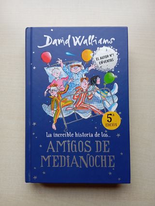 La increíble historia de...los # Amigos de medianoche / The Midnight Gang (Spanish Edition)