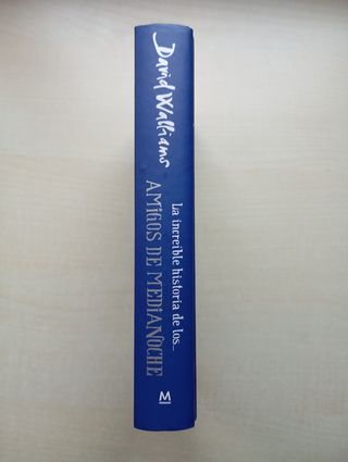 La increíble historia de...los # Amigos de medianoche / The Midnight Gang (Spanish Edition)