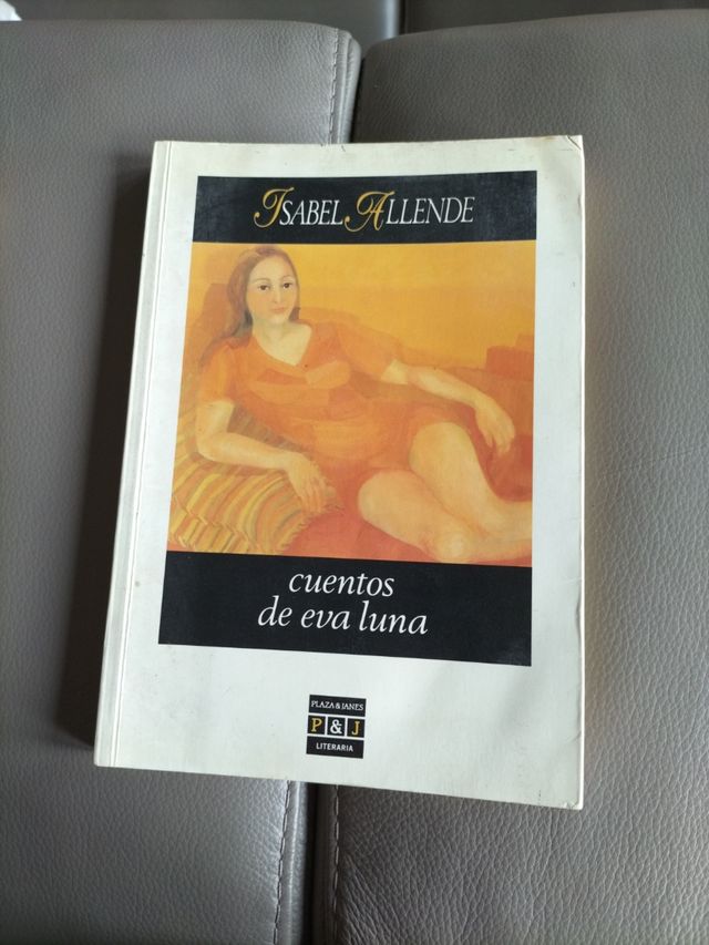 Cuentos de Eva Luna (Plaza & Janés/literaria) (Spanish Edition)