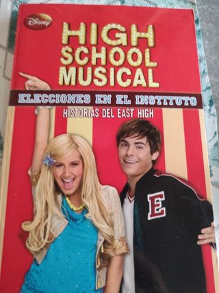 High School Musical. Elecciones en el instituto: Historias del East High (Spanish Edition)