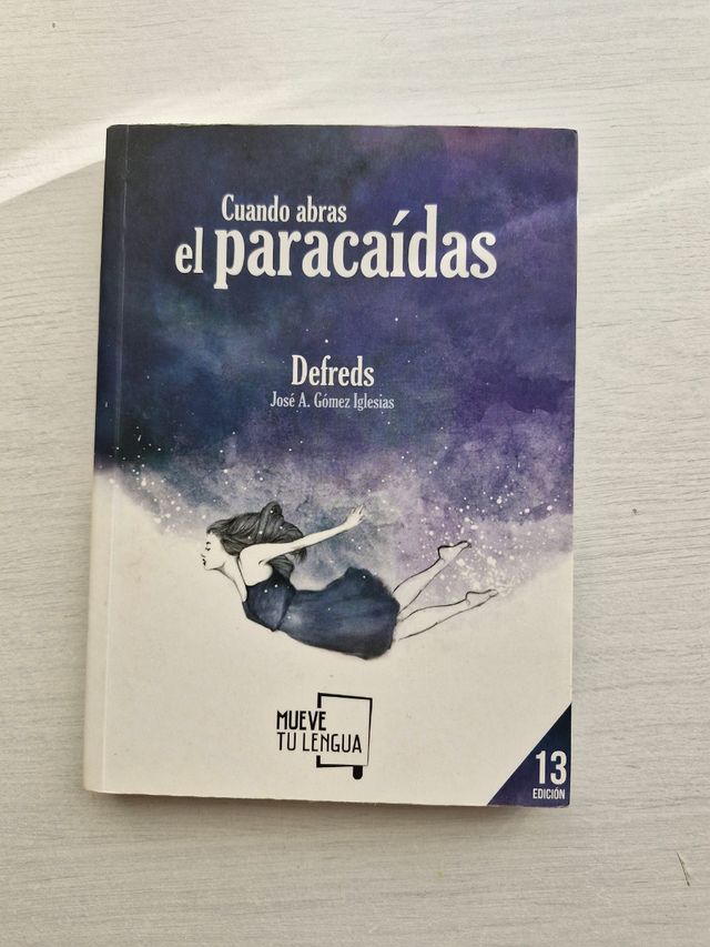 Cuando abras el paracaídas (Prosa Poética) (Spanish Edition)