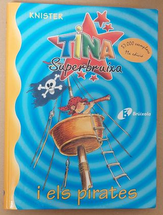 Tina Superbruixa i els pirates (Bruixola. Tina Superbruixa/ Compass. Tina Superbruixa) (Catalan Edition)