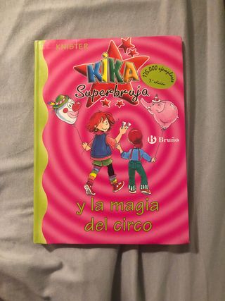 Kika Superbruja y la magia del circo