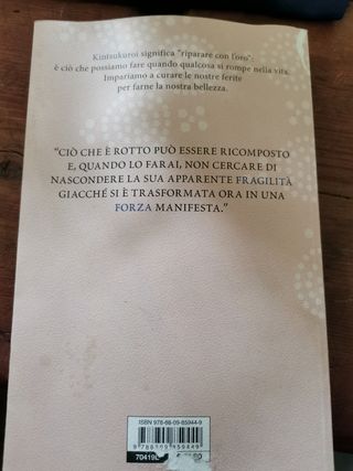 Kintsukuroi: L'arte giapponese di curare le ferite dell'anima (Varia Ispirazione) (Italian Edition)