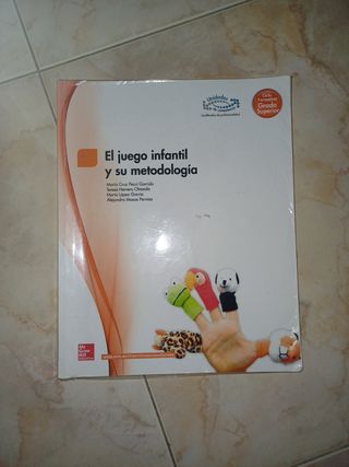 El juego infantil y su metodología