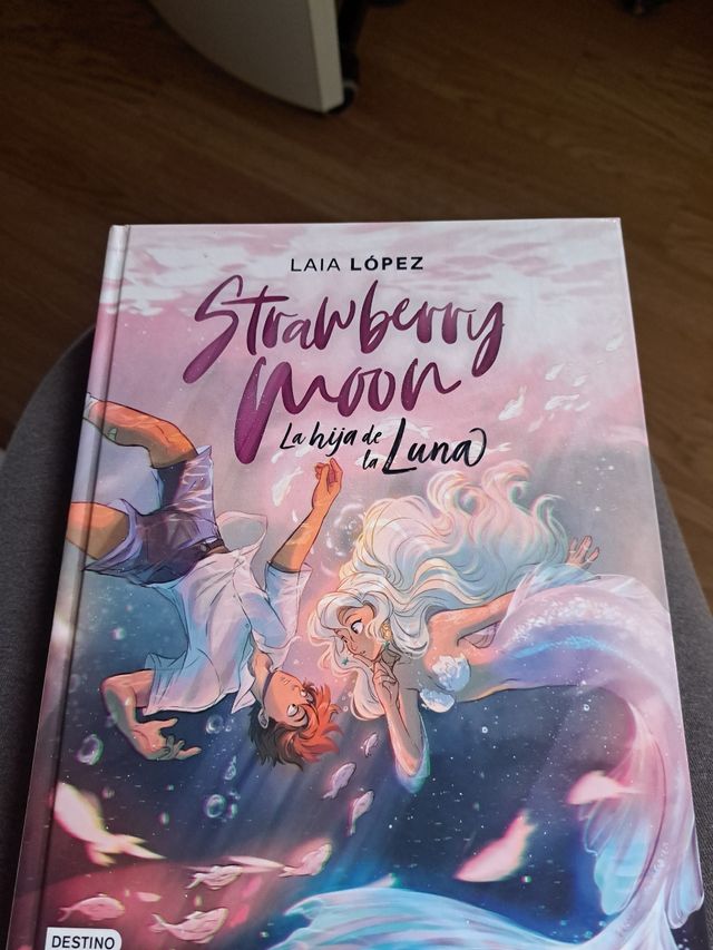 Strawberry Moon. La hija de la luna