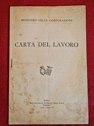 La carta del lavoro . 1928 pag. 15