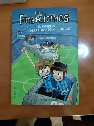 Los Futbolísimos 9: El misterio de la lluvia de meteoritos (Spanish Edition)