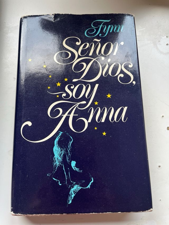 Señor Dios, soy Anna.