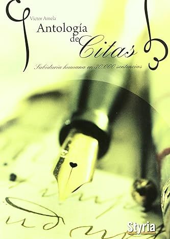 ANTOLOGIA DE CITAS---Víctor Amela