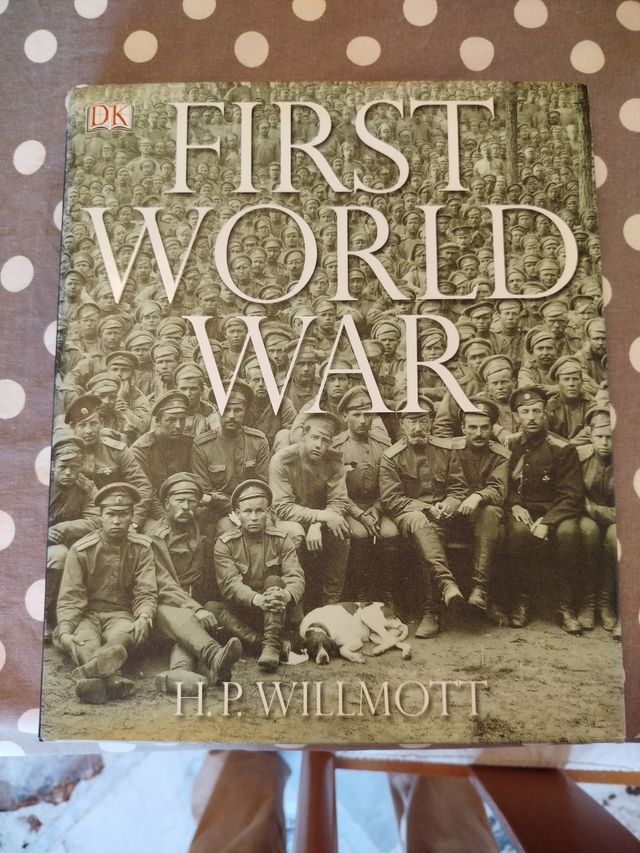 Libro "First World War" di H.P.Willmott