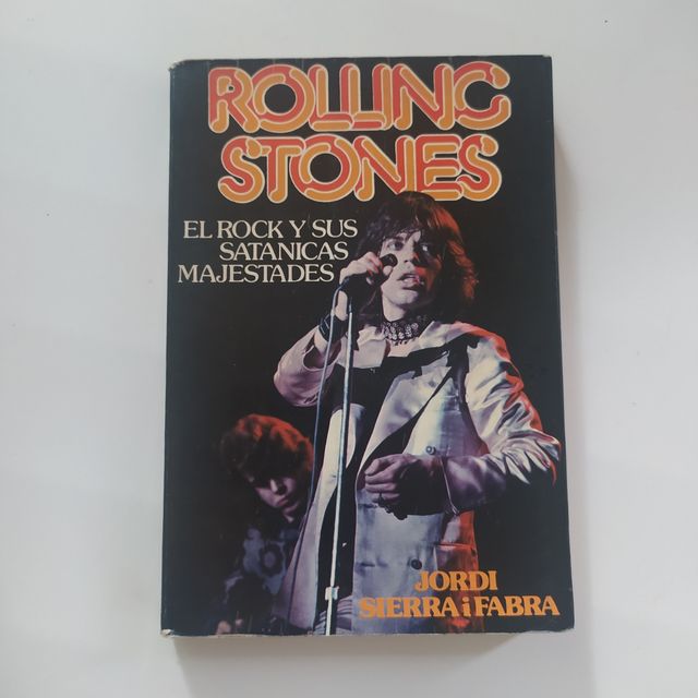 Rolling Stones. El rock y sus satánicas majestades