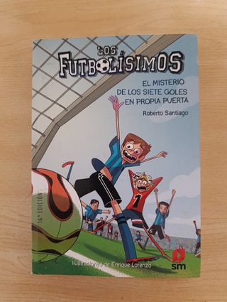 Los Futbolísimos 2: El misterio de los siete goles en propia puerta (Spanish Edition)