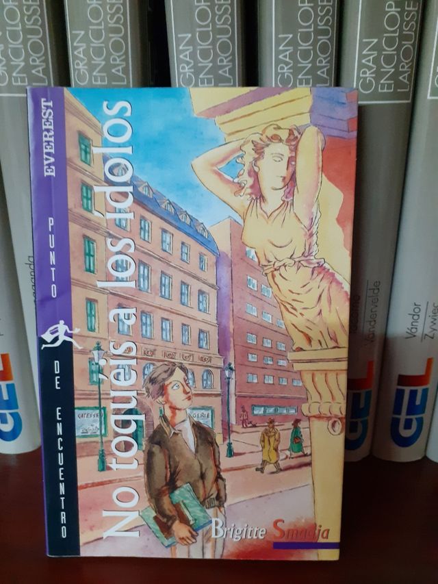 No toquéis a los ídolos (Punto de encuentro) (Spanish Edition)