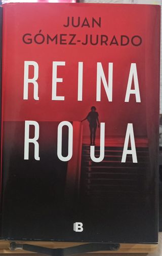 Libro - Reina Roja - Juan Gómez-Jurado
