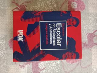Diccionario Escolar de Sinónimos y Antónimos (Span