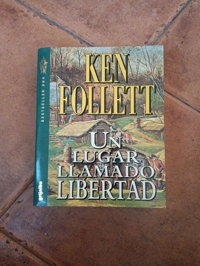 Un Lugar Llamado Libertad (Spanish Edition)