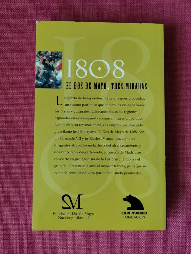 1808 El dos de Mayo, tres miradas