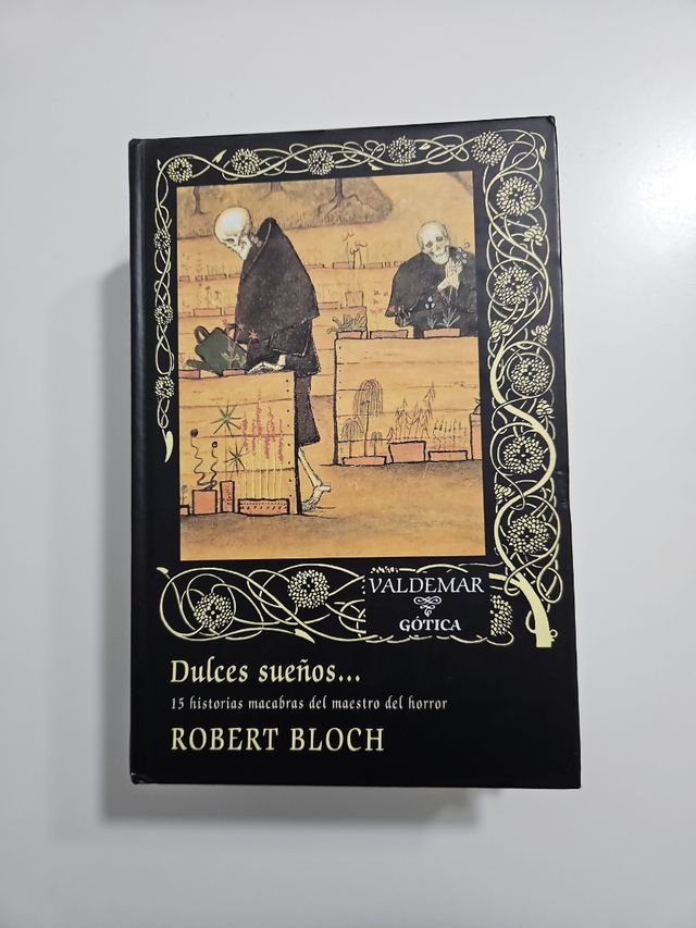 Dulces sueños...: 15 historias macabras del maestro del horror