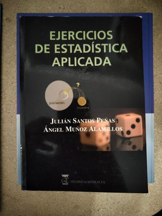 Ejercicios de estadística aplicada (Spanish Edition)