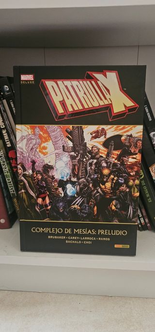 PATRULLA-X. COMPLEJO DE MESIAS: PRELUDIO (MARVEL DELUXE)
