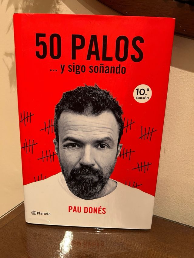 50 palos: ... y sigo soñando