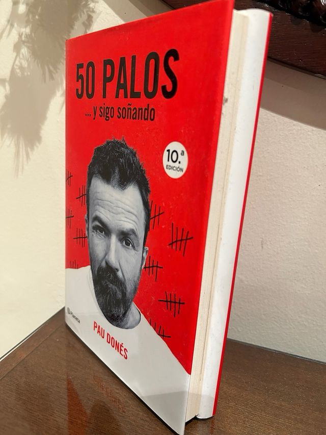 50 palos: ... y sigo soñando