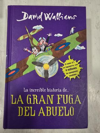 La íncreible historia de...La gran fuga / Grandpa's Great Escape) (La increíble historia de...) (Spanish Edition)