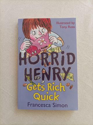 Horrid Henry Gets Rich Quick