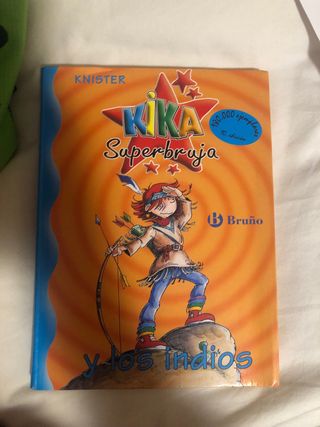 Kika Superbruja y los indios (Spanish Edition)
